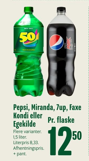 Min Købmand Pepsi, Miranda, 7up, Faxe Kondi eller Egekilde tilbud