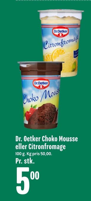 Min Købmand Dr. Oetker Choko Mousse eller Citronfromage tilbud