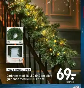 REMA 1000 Dørkrans med 48 LED Ø40 cm eller guirlande med 50 LED L2,7 m tilbud