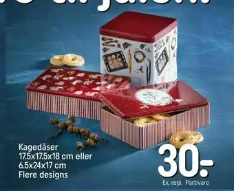 Kagedåser 17,5x17,5x18 cm eller 6,5x24x17 cm
