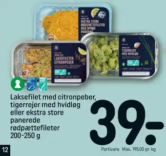 REMA 1000 Laksefilet med citronpeber, tigerrejer med hvidløg eller ekstra store panerede rødpættefileter tilbud