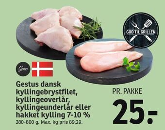 SPAR Gestus dansk kyllingebrystfilet, kyllingeoverlår, kyllingeunderlår eller hakket kylling 7-10 % tilbud