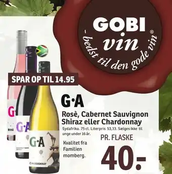 G a Rosè, Cabernet Sauvignon Shiraz eller Chardonnay