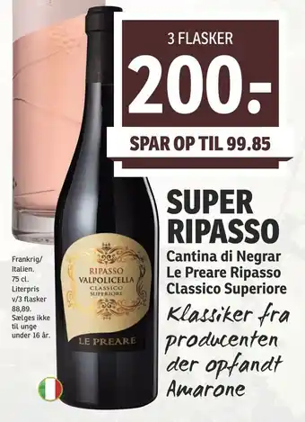 SPAR Super ripasso Cantina di Negrar Le Preare Ripasso Classico Superiore tilbud