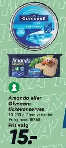 Bilka Amanda eller Glyngøre fiskekonserves tilbud