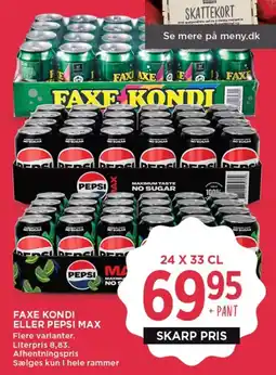 MENY FAXE KONDI ELLER PEPSI MAX tilbud