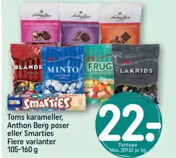 REMA 1000 Toms karameller, Anthon Berg poser eller Smarties Flere varianter 105-160 g tilbud