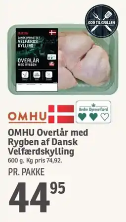 SPAR OMHU Overlår med Rygben af Dansk Velfærdskylling 600 g tilbud