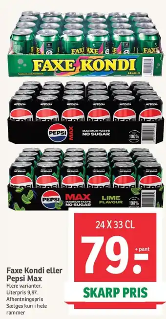 SPAR Faxe Kondi eller Pepsi Max tilbud