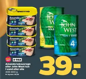 Netto Amanda luksusrogn eller John West tun i vand eller olie tilbud