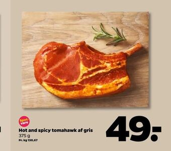 Netto Hot and spicy tomahawk af gris tilbud