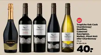 Netto Trapiche Oak Cask Chardonnay/ Semillon, Cabernet Sauvignon, Malbec, Pinot Noir eller Chardonnay tilbud