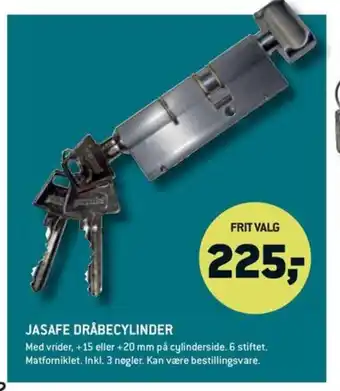 XL-BYG JASAFE DRÅBECYLINDER tilbud