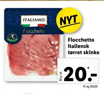 Let-Køb Fiocchetto italiensk tørret skinke tilbud