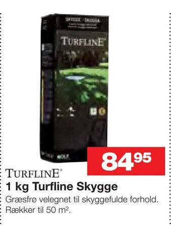 1 kg Turfline Skygge