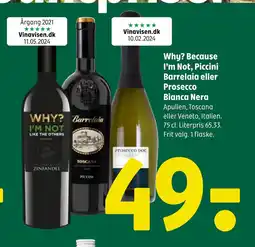 Coop 365 Why? Because I’m Not, Piccini Barrelaia eller Prosecco Bianca Nera tilbud