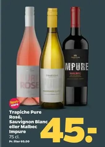 Netto Trapiche Pure Rosé, Sauvignon Blanc eller Malbec Impure tilbud