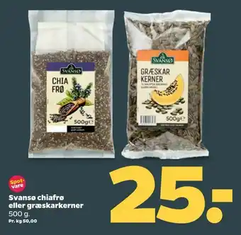 Netto Svansø chiafrø eller græskarkerner tilbud