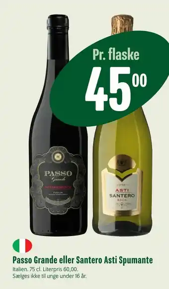 Min Købmand Passo Grande eller Santero Asti Spumante tilbud