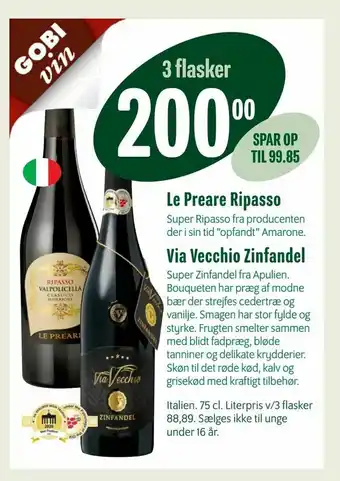 Min Købmand Le Preare Ripasso, Via Vecchio Zinfandel tilbud
