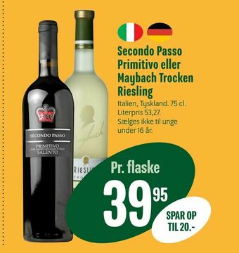 Min Købmand Secondo Passo Primitivo eller Maybach Trocken Riesling tilbud