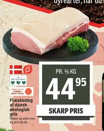 SPAR Flæskesteg af dansk økologisk gris tilbud