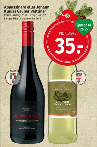 SPAR Appassinero eller Johann Klauss Grüner Veltliner tilbud