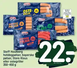 REMA 1000 Steff Houlberg hotdogpølser, bayerske pølser, Store Klaus eller ostegriller tilbud