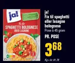 Otto Duborg ja! Fix til spaghetti eller lasagne bolognese tilbud