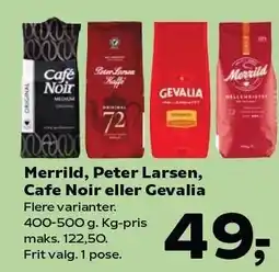 Kvickly Merrild, Peter Larsen, Cafe Noir eller Gevalia tilbud