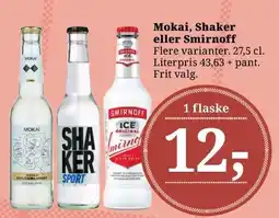 Dagli'Brugsen Mokai, Shaker eller Smirnoff tilbud