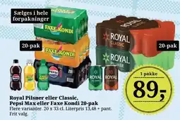 Dagli'Brugsen Royal Pilsner eller Classic, Pepsi Max eller Faxe Kondi 20-pak tilbud