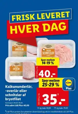 Lidl Kalkununderlår, -overlår eller schnitzler af brystfilet tilbud