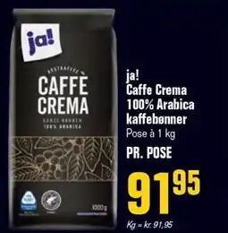Poetzsch Padborg ja! Caffe Crema 100% Arabica kaffebønner tilbud