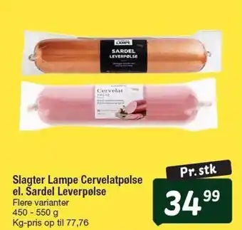 Fakta Tyskland Slagter Lampe Cervelatpølse el. Sardel Leverpølse tilbud