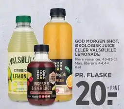 MENY GOD MORGEN SHOT, ØKOLOGISK JUICE ELLER VALSØLILLE LEMONADE tilbud