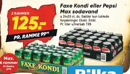 Bilka Faxe Kondi eller Pepsi Max sodavand tilbud