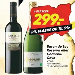 Baron de Ley Reserva eller Codorniu Cava