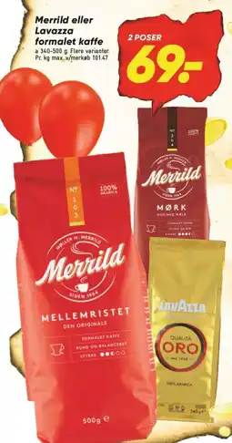 Bilka Merrild eller Lavazza formalet kaffe tilbud