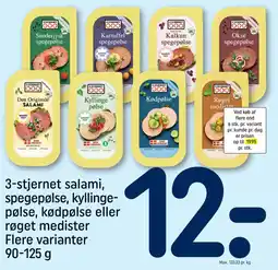 REMA 1000 3-stjernet salami, spegepølse, kyllinge- pølse, kødpølse eller røget medister tilbud