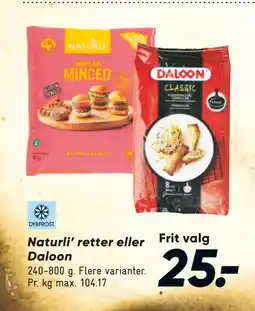 Bilka Naturli’ retter eller Daloon tilbud