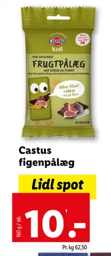 Lidl Castus figenpålæg tilbud