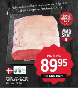 MENY FILET AF DANSK VELFÆRDSKALV tilbud