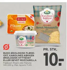 MENY BUKO ØKOLOGISK FLØDEOST, KAROLINES KØKKEN ØKOLOGISK HYTTEOST ELLER REVET MOZZARELLA tilbud