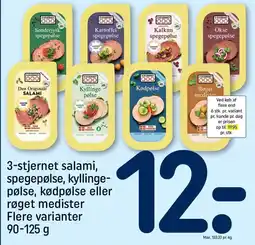 REMA 1000 3-stjernet salami, spegepølse, kyllingepølse, kødpølse eller røget medister tilbud