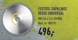 Johannes Fog FESTOOL SAVKLINGE WOOD UNIVERSAL - EX MOMS tilbud