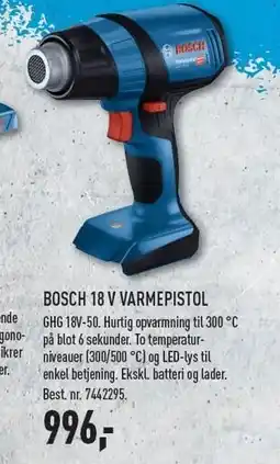 Johannes Fog BOSCH 18 V VARMEPISTOL - EX MOMS tilbud