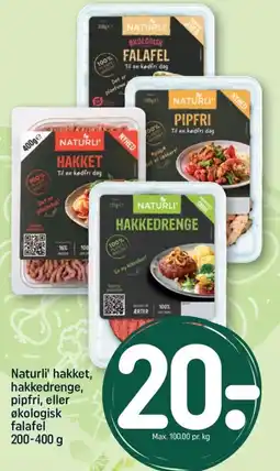 REMA 1000 Naturli' hakket, hakkedrenge, pipfri, eller økologisk falafel tilbud