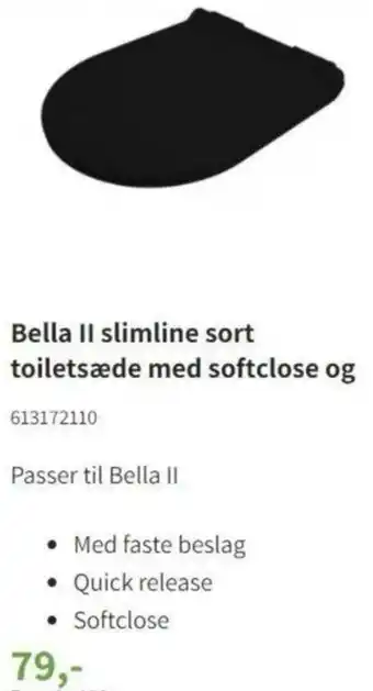 Bella II Slimline Sort Toiletsæde Med Softclose Og