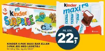 Let-Køb Kinder 6-Pak Maxi Bar Eller 3-Pak Æg Med Legetøj 60-126 g tilbud